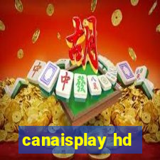 canaisplay hd